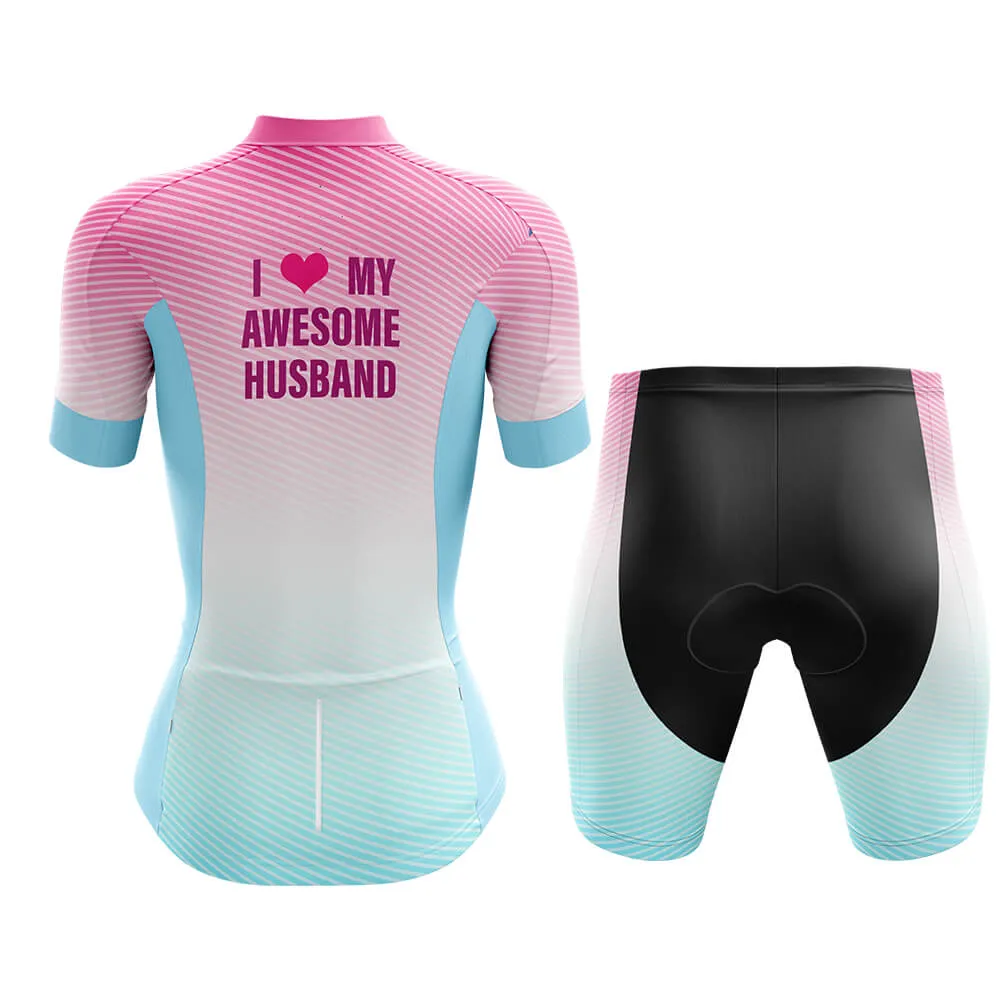 I Love My Awesome Husband - Cycling Kit