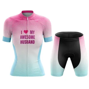 I Love My Awesome Husband - Cycling Kit